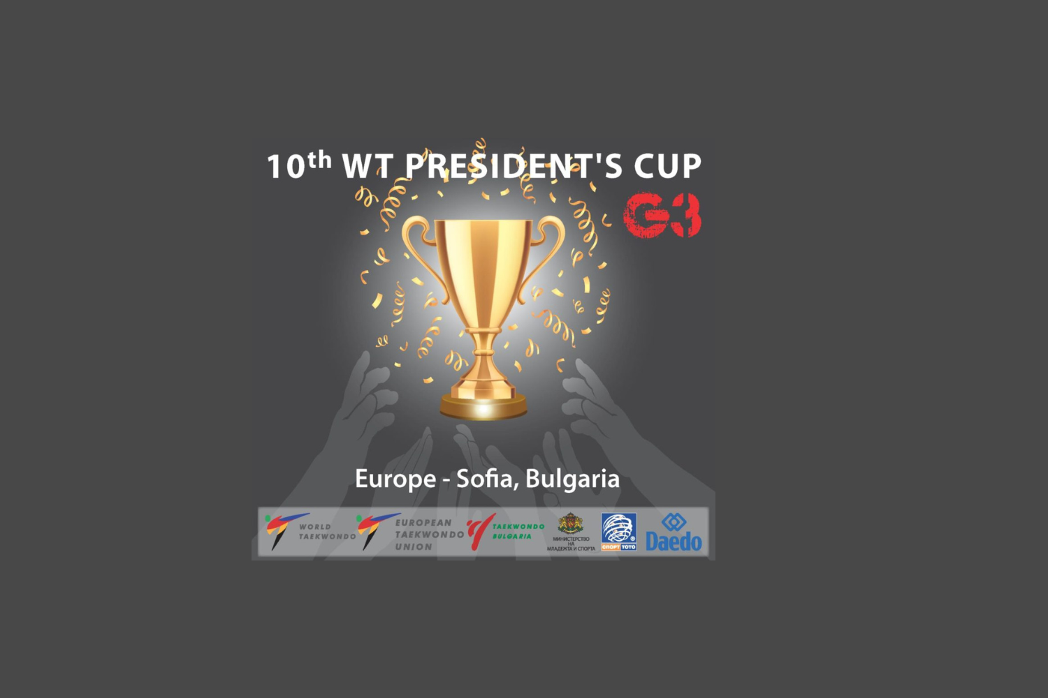 10th WT President's Cup - Europe